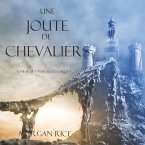 Une Joute de Chevaliers (Tome 16 De L'anneau Du Sorcier) (MP3-Download)