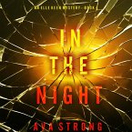 In The Night (An Elle Keen FBI Suspense Thriller—Book 4) (MP3-Download)