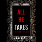 All He Takes (A Vivian Fox Suspense Thriller--Book 1) (MP3-Download)