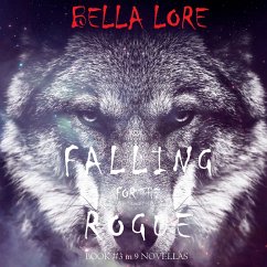Falling for the Rogue: Book #3 in 9 Novellas by Bella Lore (MP3-Download) - Lore, Bella