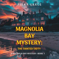 The Tainted Taffy (A Magnolia Bay Mystery—Book 1) (MP3-Download) - Grace, Fiona