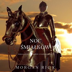 Noc Śmiałków (Księga 6 Cyklu Królowie I Czarnoksiężnicy) (MP3-Download) - Rice, Morgan