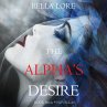 The Alpha's Desire: Book #8 in 9... - Bild 1