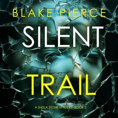 Silent Trail (A Sheila Stone Suspense Thriller—Book Two) (MP3-Download) Cover Silent Trail (A Sheila Stone Suspense Thriller—Book Two) (MP3-Download)