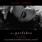 Die Perfekte Falle (Ein spannender Psychothriller mit Jessie Hunt—Band Dreißig) (MP3-Download)