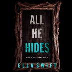 All He Hides (A Vivian Fox Suspense Thriller--Book 2) (MP3-Download)