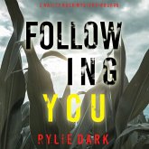 Following You (A Hailey Rock FBI Suspense Thriller—Book 6) (MP3-Download)