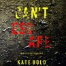 Can't Escape (A Nora Price... - Bild 1