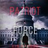 Patriot Force (A Zack Force Action... - Bild 1