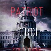 Patriot Force (A Zack Force Action Thriller—Book 1) (MP3-Download)