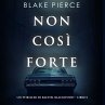 Non così forte (Un thriller di Rachel... - Bild 1