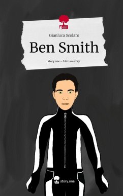Cover Ben Smith. Life is a Story - story.one