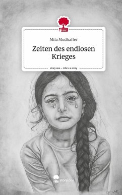 Cover Zeiten des endlosen Krieges. Life is a Story - story.one