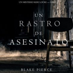 Un Rastro de Asesinato (Un Misterio Keri Locke --Libro #2) (MP3-Download) - Pierce, Blake