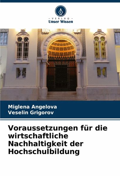 Voraussetzungen für die wirtschaftliche Nachhaltigkeit der Hochschulbildung