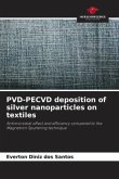 PVD-PECVD deposition of silver nanoparticles on textiles