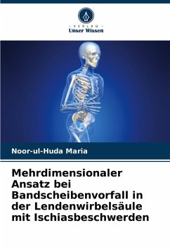 Cover Mehrdimensionaler Ansatz bei Bandscheibenvorfall in der Lendenwirbelsäule mit Ischiasbeschwerden