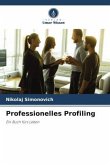 Professionelles Profiling