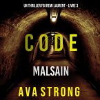Code Malsain (Un thriller FBI Remi Laurent – Livre 3) (MP3-Download)