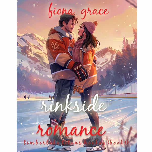 Rinkside Romance (A Timberlake Titans Hockey Romance—Book 1) (MP3-Download)
