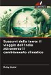 Sussurri della terra: il viaggio... - Bild 1