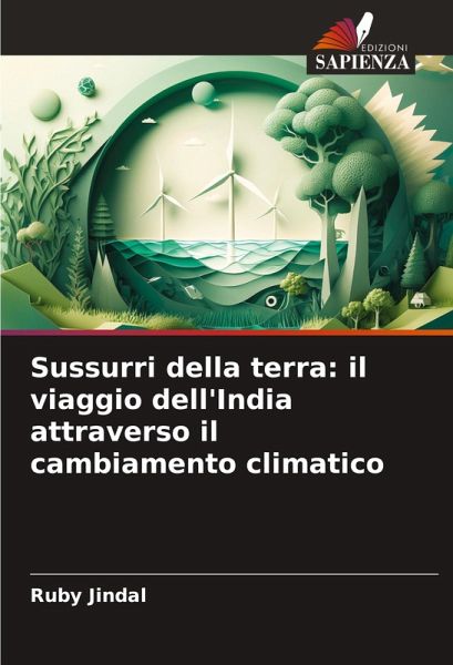 Sussurri della terra: il viaggio dell'India attraverso il cambiamento climatico