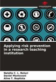 Applying risk prevention in a research teaching institution