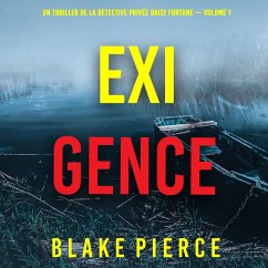 Exigence (Un thriller de la détective privée Daisy Fortune — Volume 1) (MP3-Download) - Pierce, Blake