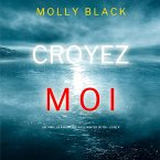 Croyez-moi (Un Thriller à Suspense Katie Winter du FBI – Livre 4) (MP3-Download)