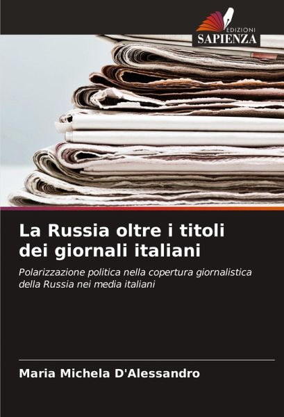La Russia oltre i titoli dei giornali italiani La Russia oltre i titoli dei giornali italiani