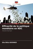 Efficacité de la politique monétaire en RDC