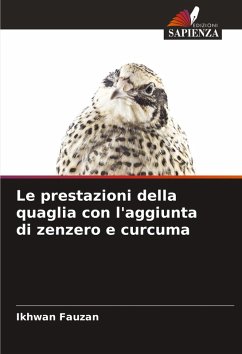 Cover Le prestazioni della quaglia con l'aggiunta di zenzero e curcuma