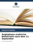 Anglophone arabische Belletristik nach dem 11. September