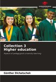 Collection 3 Higher education