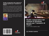 Studio comparativo del sistema di giustizia penale per i tentativi di stupro