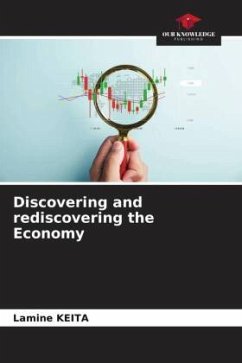 Discovering and rediscovering the Economy - Keita, Lamine