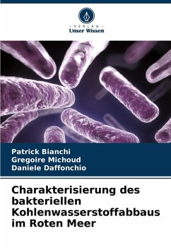 Cover Charakterisierung des bakteriellen Kohlenwasserstoffabbaus im Roten Meer
