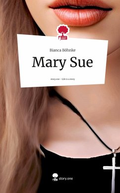 Cover Mary Sue. Life is a Story - story.one
