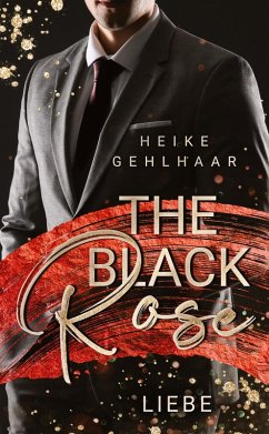 The Black Rose - Gehlhaar, Heike