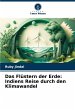 Das Flüstern der Erde: Indiens Reise... - Bild 1