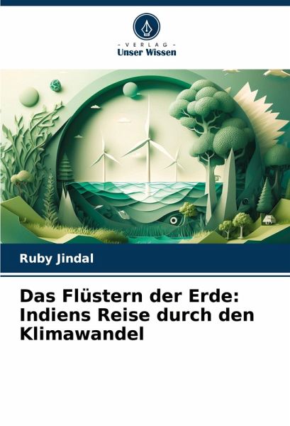 Das Flüstern der Erde: Indiens Reise durch den Klimawandel