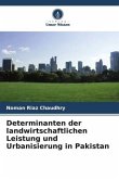 Determinanten der landwirtschaftlichen Leistung und Urbanisierung in Pakistan