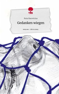 Cover Gedanken wiegen. Life is a Story - story.one