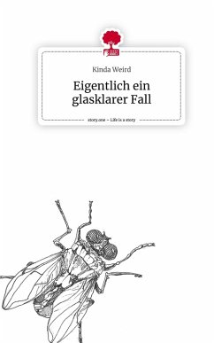 Cover Eigentlich ein glasklarer Fall. Life is a Story - story.one