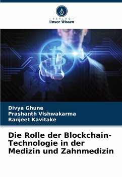 Cover Die Rolle der Blockchain-Technologie in der Medizin und Zahnmedizin