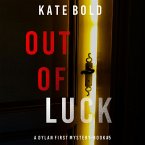 Out of Luck (A Dylan First FBI Suspense Thriller—Book Five) (MP3-Download)