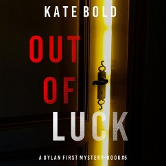 Out of Luck (A Dylan First FBI Suspense Thriller—Book Five) (MP3-Download) - Pierce, Blake