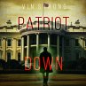 Patriot Down (A Zack Force Action... - Bild 1