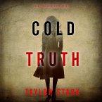 Cold Truth (A Carly Phoenix FBI Suspense Thriller—Book 3) (MP3-Download)