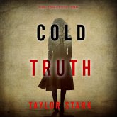 Cold Truth (A Carly Phoenix FBI Suspense Thriller—Book 3) (MP3-Download) Cold Truth (A Carly Phoenix FBI Suspense Thriller—Book 3) (MP3-Download)
